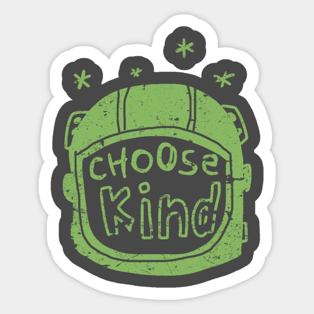 Choose kind anti-bullying Sticker by LND4design